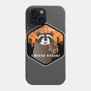 I Got the Cheese Steak Phone Case