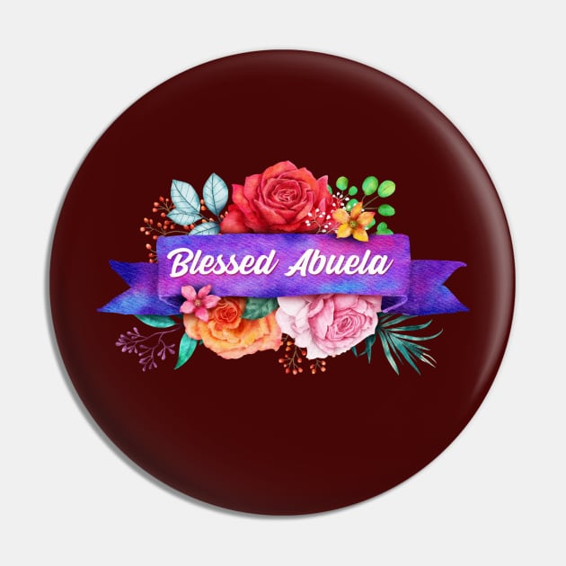 Blessed Abuela Floral Design with Watercolor Roses Pin by g14u