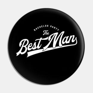 Bachelor Party Baseball Softball Style - Best Man Pin