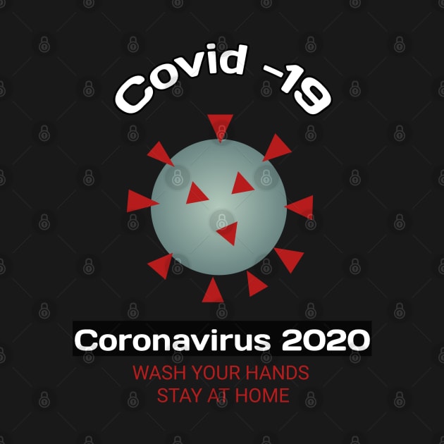 wash your hands & stay at home coronavirus 2020 by ADD T-Shirt