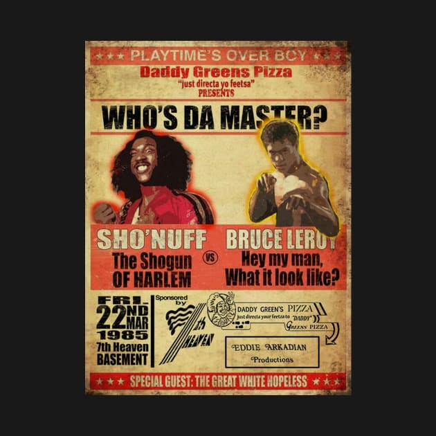 Who Da Master \\ Sho Nuff by Comicollogy