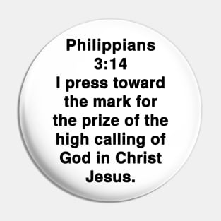 Philippians 3:14 King James Version Bible Verse Typography Pin