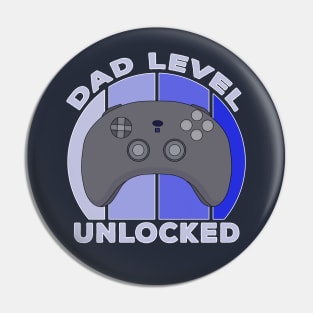 Dad Level Unlocked Pin