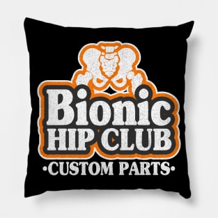 Bionic Hip Club Logo 70s Hip Replacement Surgery Pillow