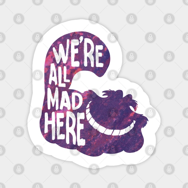 alice we mad here Magnet by Uwaki