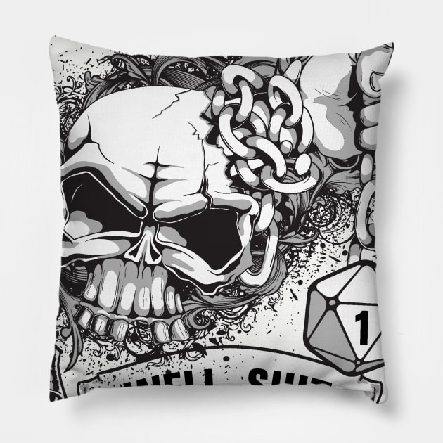 DnD Design Well Shit Nat1 Pillow by OfficialTeeDreams