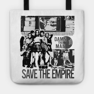 Damn The Man, Save The Empire Tote