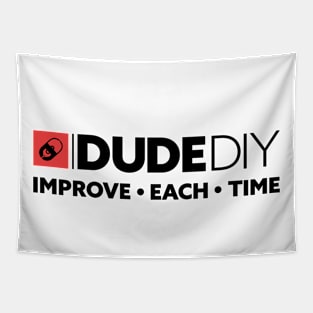 Dude DIY T-Shirt - Support the Dude DIY Team Tapestry