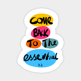 Come Back to The Essential Graffiti Words Magnet