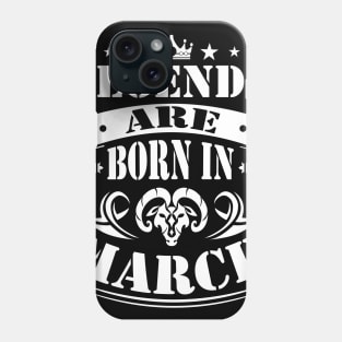 March Legends are born in march Phone Case