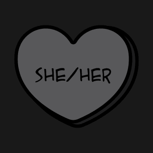 Pronoun She/Her Conversation Heart in Black T-Shirt