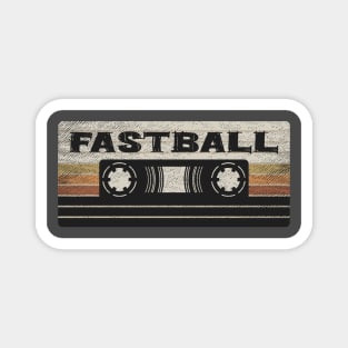 Fastball Mix Tape Magnet