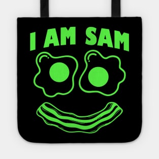 I Am Sam Shirt - Clothes For Fried Green Ham and Eggs Days Tote