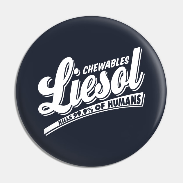 Liesol Chewables Pin by TextTees