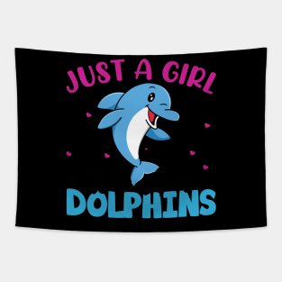 Cute Just A Girl Who Loves Dolphins Sea Animal Dolphin Lover moulant Tapestry