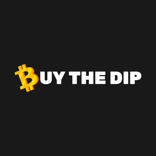 Buy the Dip Bitcoin by BERMA Art