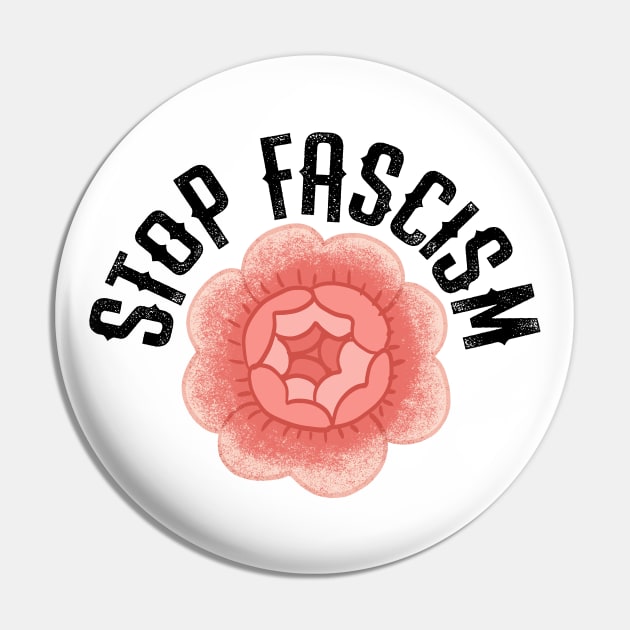 Stop fascism. Fight fascists. Vintage red rose Pin by BlaiseDesign