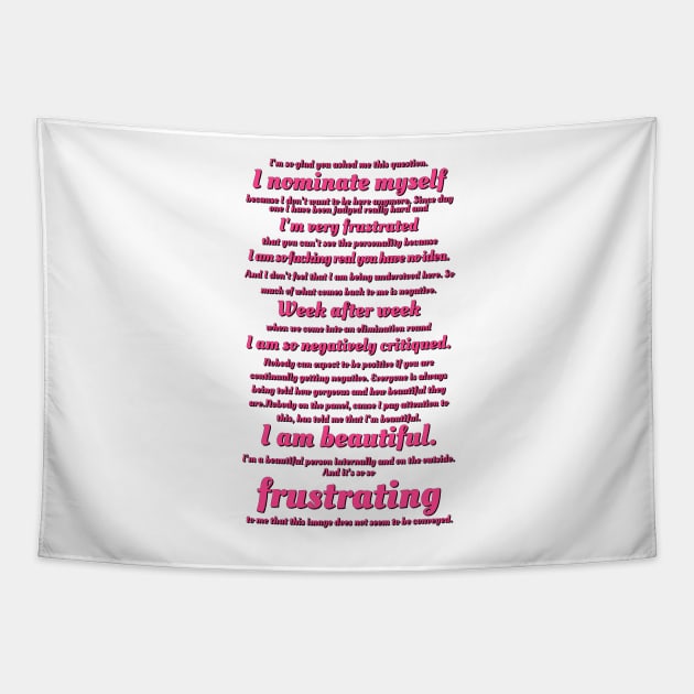 Drag Race I Nominate Myself quote Tapestry by Jakmalone
