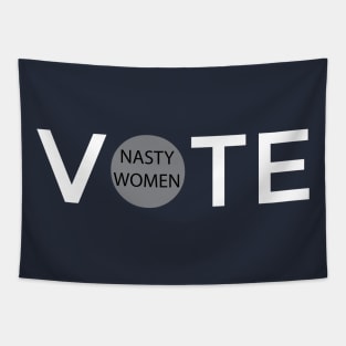 Nasty Women Vote Tapestry