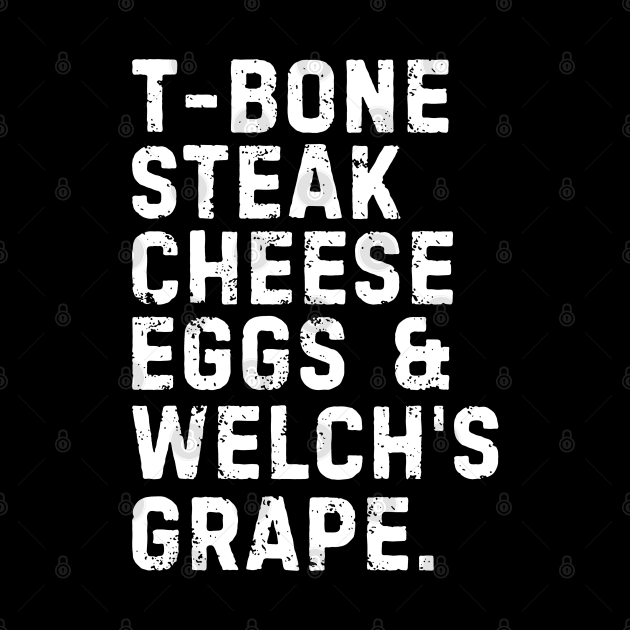 T-Bone Steak, Cheese Eggs, Welch's Grape by ohyeahh