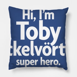 Toby Dickelvörten, super hero Pillow