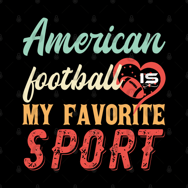 American Football Is My Favorite Sport by NoBreathJustArt