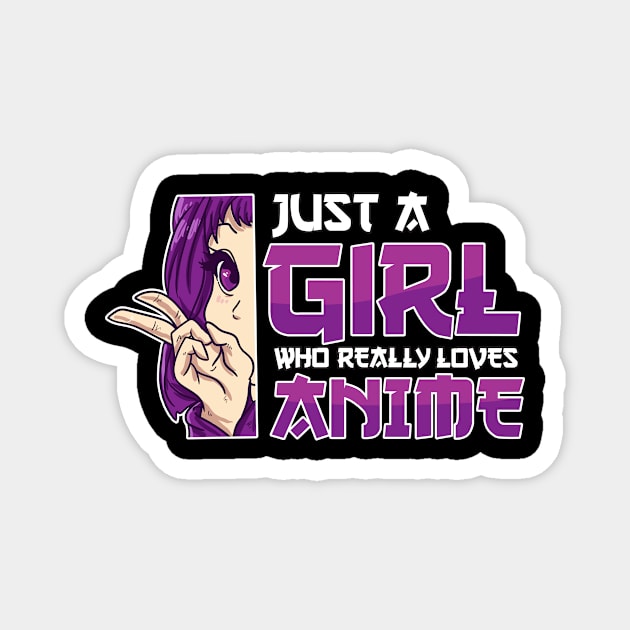 Just A Girl Who Really Loves Anime Girl Otaku Gift Anime Magnet by TheTeeBee