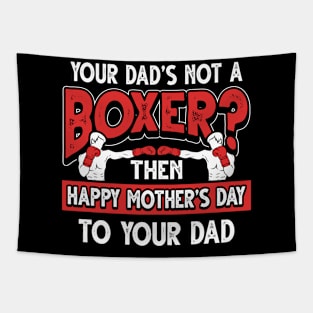 Funny Saying Boxer Dad Father's Day Gift Tapestry