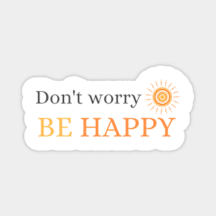 Don't Worry be Happy (Sun) Magnet