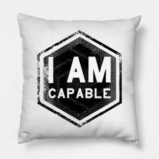 I AM Capable - Affirmations - Black Pillow