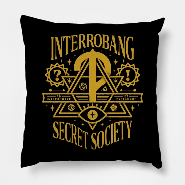 The Interrobang Secret Society - Gold edition Pillow by thedesigngarden