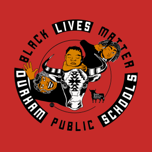 Black Lives Matter at DPS T-Shirt