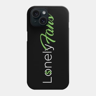 Lonely Fans Phone Case