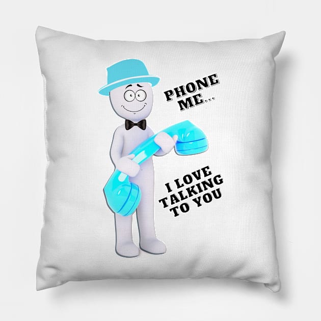 Phone me... I love talking to you - turquoise hat & phone Pillow by Blue Butterfly Designs 