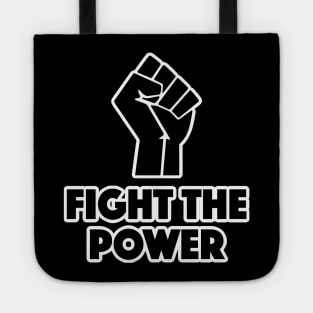 Fight The Power - Black Power Fist Tote