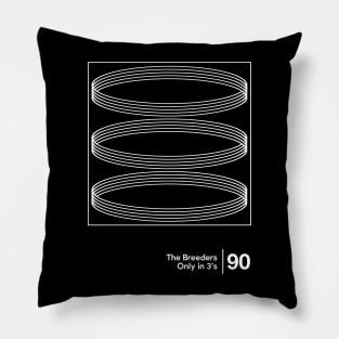 The Breeders / Minimalist Graphic Artwork Design Pillow