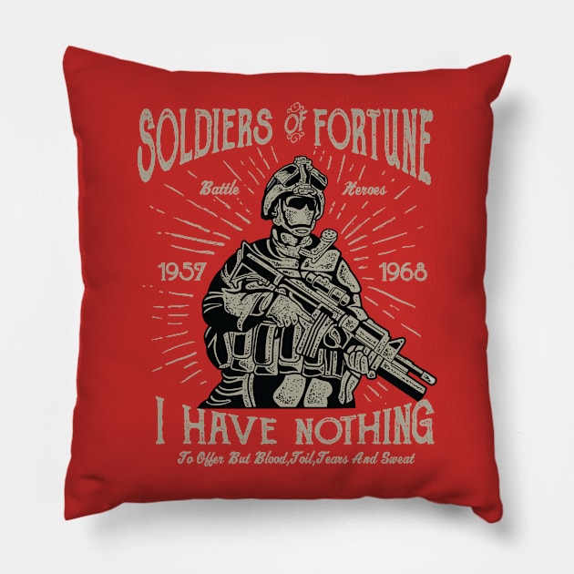 Soldiers of Fortune Pillow by PaunLiviu