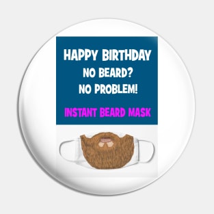 No beard no problem Pin