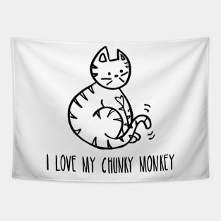 I Love My Chunky Monkey - Cat Tapestry