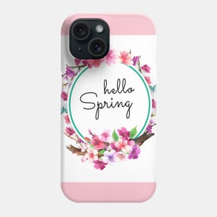 Hallo spring Phone Case