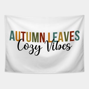 Autumn Leaves Cozy Vibes Tapestry