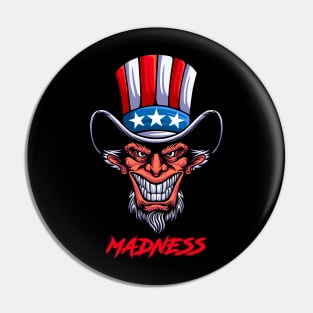 Madness Uncle Sam Pin