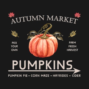 Autumn Market Fall Pumpkin Patch at Fall Harvest autumn farm T-Shirt