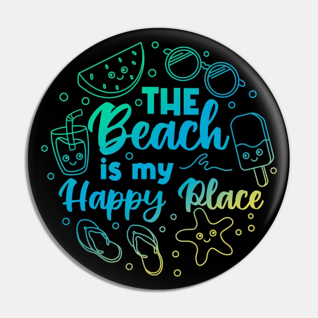 The Beach is My Happy Place Pin by Kimprut