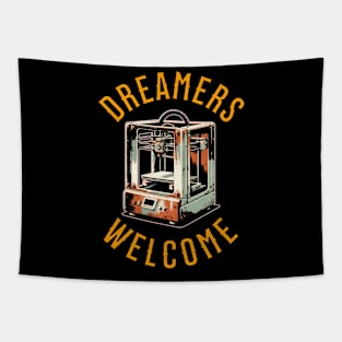 Dreamers Welcome - 3D Printing Tapestry