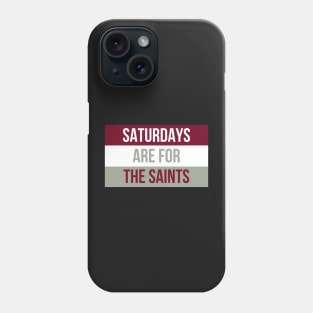 Saturdays are for the Saints - Aquinas College Phone Case