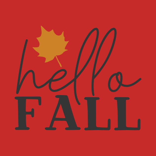 Discover Hello Fall - Autumn Fall - Hello Fall Pumpkin - T-Shirt