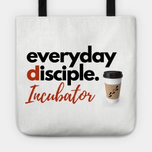 Everyday Disciple Incubator Tote