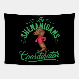 Cute funny Doxie Dog on Dachshund Shenanigans Coordinator tee Tapestry