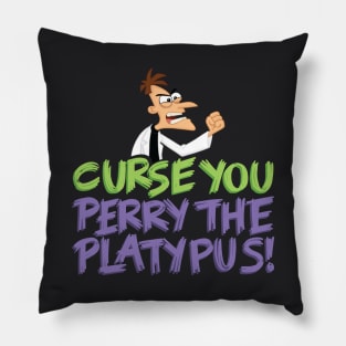 Curse You Perry Pillow